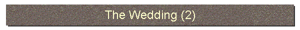 The Wedding (2)